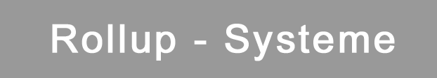 Rollup-Systeme